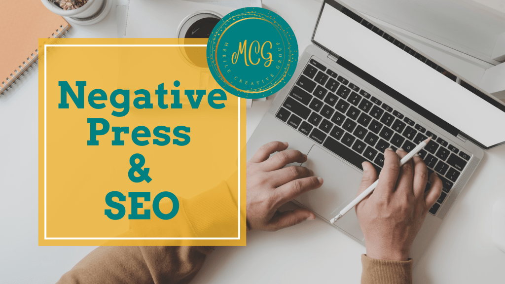 negative press and seo